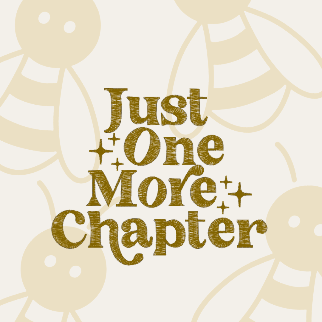 Just One More Chapter